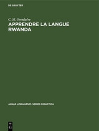 Enlarge image Cover: Apprendre la langue Rwanda - De Gruyter Mouton
