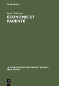 Cover: &Eacute;conomie et parent&eacute; - De Gruyter Mouton