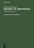 Cover: Wladyslaw Tatarkiewicz: History of Aesthetics / Ancient aesthetics - De Gruyter Mouton
