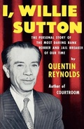 Cover: I, Willie Sutton - Farrar, Straus and Giroux