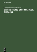 Cover: Entretiens sur Marcel Proust - De Gruyter Mouton