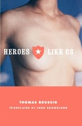 Cover: Heroes Like Us - Farrar, Straus and Giroux