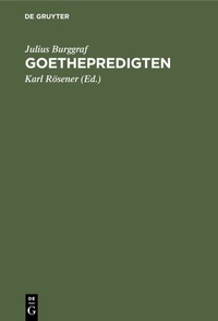 Abbildung von: Goethepredigten - De Gruyter