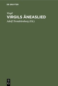 Cover: Virgils &Auml;neaslied - De Gruyter