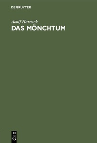 Abbildung von: Das Mönchtum - De Gruyter