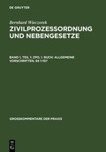 Abbildung von: ZPO, 1. Buch: Allgemeine Vorschriften, §§ 1-107 - De Gruyter