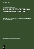 Abbildung von: ZPO, 8. Buch: Zwangsvollstreckung, §§ 704-863 - De Gruyter