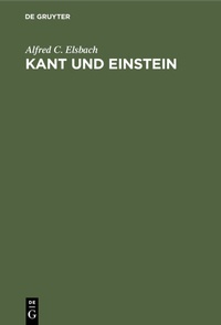 Abbildung von: Kant und Einstein - De Gruyter