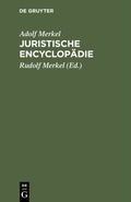 Cover: Juristische Encyclop&auml;die - De Gruyter