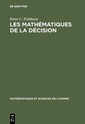 Cover: Les math&eacute;matiques de la d&eacute;cision - De Gruyter Mouton