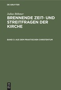 Cover: Aus dem praktischen Christentum - De Gruyter