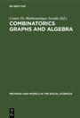 Cover: Combinatorics Graphs and Algebra - De Gruyter Mouton