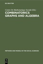 Cover: Combinatorics Graphs and Algebra - De Gruyter Mouton