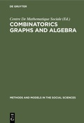 Bild: Combinatorics Graphs and Algebra - De Gruyter Mouton