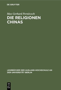 Abbildung von: Die Religionen Chinas - De Gruyter