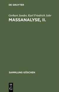 Abbildung von: Maßanalyse, II. - De Gruyter