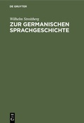 Cover: Zur germanischen Sprachgeschichte - De Gruyter Mouton