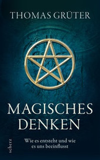 Abbildung von: Magisches Denken - FISCHER Scherz
