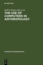 Cover: The use of computers in anthropology - De Gruyter Mouton