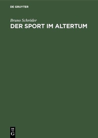 Abbildung von: Der Sport im Altertum - De Gruyter