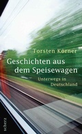 Cover: Geschichten aus dem Speisewagen - S. Fischer