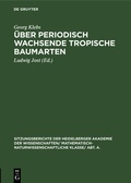Cover: &Uuml;ber periodisch wachsende tropische Baumarten - De Gruyter