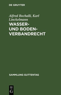 Abbildung von: Wasser- und Bodenverbandrecht - De Gruyter
