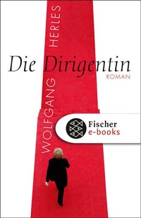 Abbildung von: Die Dirigentin - S. Fischer