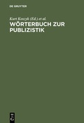 Cover: W&ouml;rterbuch zur Publizistik - De Gruyter Saur