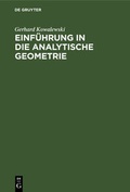 Cover: Einf&uuml;hrung in die analytische Geometrie - De Gruyter