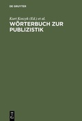 Cover: W&ouml;rterbuch zur Publizistik - De Gruyter Saur