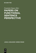 Cover: Papers on functional sentence perspective - De Gruyter Mouton