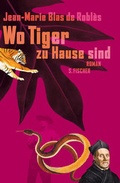 Cover: Wo Tiger zu Hause sind - S. Fischer