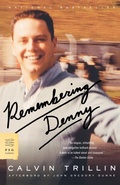 Cover: Remembering Denny - Farrar, Straus and Giroux