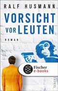 Cover: Vorsicht vor Leuten - S. Fischer