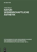 Cover: Naturwissenschaftliche &Auml;sthetik - De Gruyter
