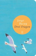 Cover: Drei Fragen - Fischer Taschenbuch