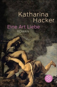 Abbildung von: Eine Art Liebe - S. Fischer