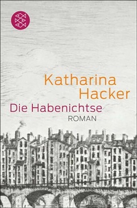 Enlarge image Cover: Die Habenichtse - S. Fischer