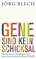 Cover: Gene sind kein Schicksal - S. Fischer