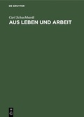 Cover: Aus Leben und Arbeit - De Gruyter