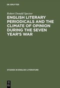 Cover: English literary periodicals and the climate of opinion during the Seven Year's War - De Gruyter Mouton