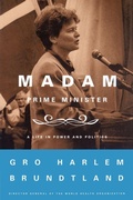 Cover: Madam Prime Minister - Farrar, Straus & Giroux Inc