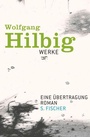 Cover: Werke, Band 4: Eine Übertragung - S. Fischer