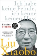 Cover: Ich habe keine Feinde, ich kenne keinen Hass - S. Fischer