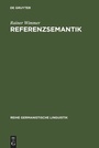 Cover: Referenzsemantik - De Gruyter