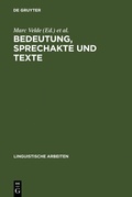 Cover: Bedeutung, Sprechakte und Texte - De Gruyter