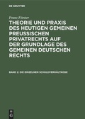 Cover: Die einzelnen Schuldverh&auml;ltnisse - De Gruyter