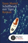 Cover: Schiffbruch mit Tiger - S. Fischer