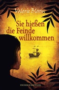 Cover: Sie hie&szlig;en die Feinde willkommen - FISCHER Sauerl&auml;nder